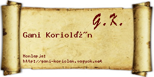 Gani Koriolán névjegykártya